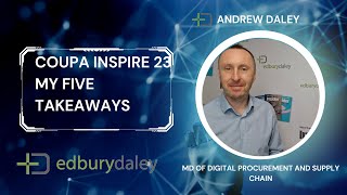 Coupa Inspire Five Takeaways [upl. by Browne]