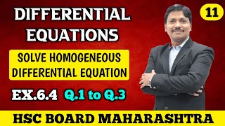 Differential Equations Ex64 Part 11  12th MathsII New Syllabus 2020 Maharashtra  Dinesh Sir [upl. by Akiraa]