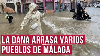 Estas son las imágenes más impactantes del paso de la DANA por Málaga [upl. by Allenrac]