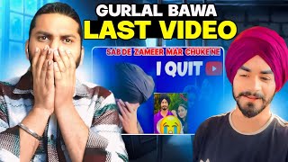 Gurlal Bawa Last Vlog Paaji Tusi Challe 😭 [upl. by Atikan]