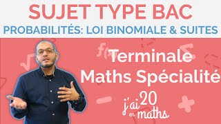 Probabilités Loi binomiale et Suites  Sujet Type Bac 2024  Terminale Maths Spécialité [upl. by Lenahc]