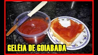 GELÉIA DE GOIABADA por Beleza na Cozinha [upl. by Ardnahsal]