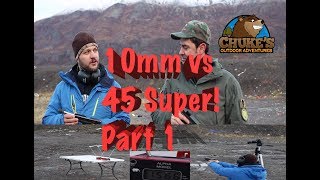 10mm vs 45 super part 1 [upl. by Wrennie]