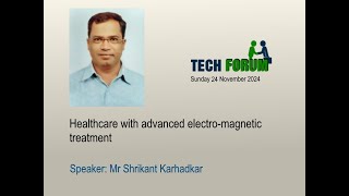 IEI PLC amp TechForum Sunday TechTalk Healthcare with advanced electromagnetic treatment [upl. by Diannne]