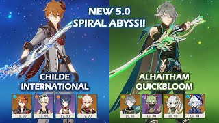 NEW 50 Spiral Abyss Childe International amp Alhaitham quickbloom Floor 12 Genshin Impact [upl. by Johen]