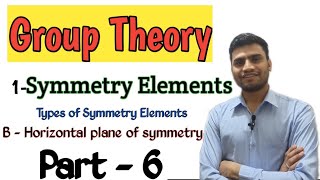 Group theory  prat  6  symmetry elements  Horizontal plane of symmetry [upl. by Beverley]