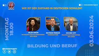 BILDUNG UND BERUF 03062024 Kanal Avrupa [upl. by Ttirrem]