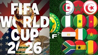 AFRIQUE QUALIFICATION CDM 2026 ET TIRAGE AU SORT  6 CHAPEAUX 9 GROUPES 6 ÉQUIPES  10 PLACES CDM 26 [upl. by Aneerhs]