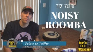 How to Fix a Roomba making a ClickingKnocking Noise [upl. by Ema]