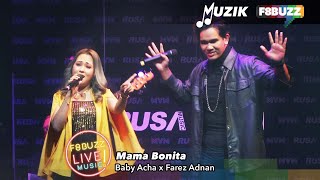 Baby Acha x Farez Adnan • MAMA BONITA • Rusa MVM  F8Buzz LIVE Music [upl. by Elane705]