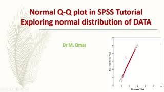 Normal Quantile QQ plot in SPSS tutorial [upl. by Tarrant]