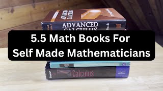 55 Math Books For Self Made Mathematicians [upl. by Currier]