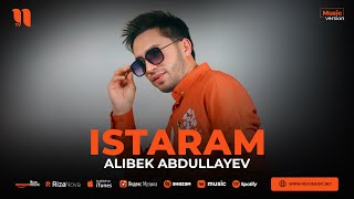 Alibek Abdullayev  Istaram audio 2023 [upl. by Huai]