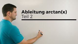 Ableitung arctanx Teil 2 Trigonometrische Funktionen  Mathe by Daniel Jung [upl. by Ronna773]