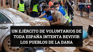 Un ejército de voluntarios de toda España intenta revivir los pueblos de la DANA [upl. by Ferna]