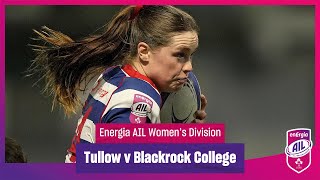 Tullow RFC v Blackrock Col  EnergiaAIL Highlights Womens Div 1 Rd 8 [upl. by Heloise393]