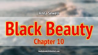 Black Beauty Audiobook Chapter 10 [upl. by Adnaloy]