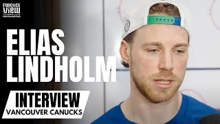 Elias Lindholm Discusses Returning From Injury amp Wanting to quotMake a Markquot With Vancouver Canucks [upl. by Ahsiekrats]