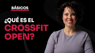 ¿Qué es el CrossFit Open [upl. by Narret47]