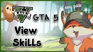 GTA 5 Skills View  GG [upl. by Eimiaj]