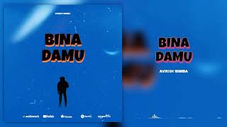 Avriih  Binadamu  Official Music audio [upl. by Gnort]