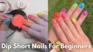 HOW TO DIP ON SHORT NAILS FOR BEGINNERS [upl. by Hyo]