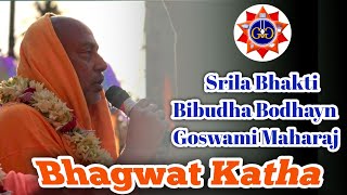 Srila Bhakti Bibudha Bodhayan Goswami Maharaj  Hore kotha 🙏 Bhagwat katha Hindi probochon  Full HD [upl. by Hilly]