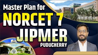 Master Plan for NORCET 7  JIPMER PUDUCHERRY RC sir [upl. by Akihsan]