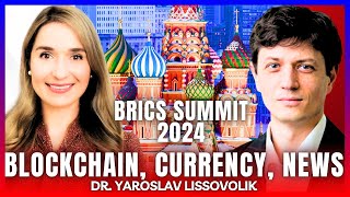 🚨BRICS 2024 BRICS Blockchain New Financial System amp Currency Expansion mBRIDGE  Y Lissovolik [upl. by Columba]