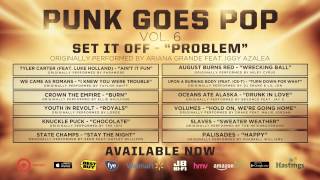 Punk Goes Pop Vol 6  Set It Off quotProblemquot [upl. by Tharp]