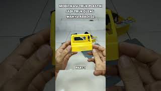 Modifikasi Truk Plastik Jadi Miniatur Truk Oleng Wahyu Abadi O2  Part 1 trukoleng wahyuabadi2 [upl. by Sinnylg]