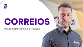 Concurso Correios Passo Estratégico de Revisão [upl. by Hcab]