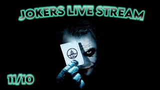 Jokers live stream 1110 [upl. by Edyth]