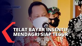 Mendagri Akan Tegur Kepala Daerah yang Lamban Bayar Insentif Nakes [upl. by Ajnek]