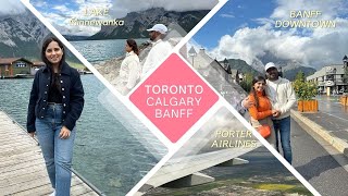 Toronto to Calgary to Banff travel vlog  BANFF DOWNTOWN  PLACE TO STAY  LAKE MINNEWANKA [upl. by Holzman]