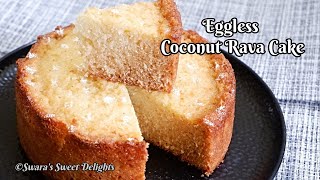 Eggless Coconut Rava Cake  Goan Baath Cake  Coconut amp Semolina Cake  How to make Batica Cake [upl. by Margarida627]