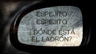 ¿Espejito espejito dónde esta el ladrón  Testigo Directo HD [upl. by Eiltan]