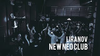 LIRANOV  Концерт в NEW NEO Club [upl. by Fabiolas]