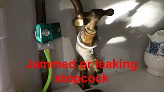 How to fix a jammed or leaking stopcock [upl. by Ecinehs]