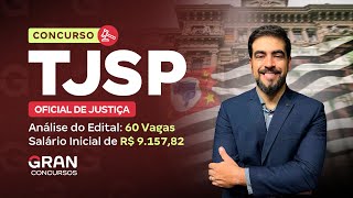 Concurso TJ SP Oficial de Justiça  Análise do Edital 60 Vagas com Salário Inicial de R 915782 [upl. by Joycelin]