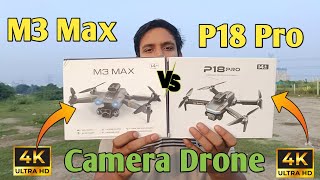 M3 Max vs P18 Pro Brushless Motor Camera Drone  Camera Test Stability Test amp Review [upl. by Couture757]