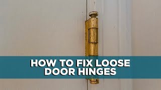 How to Fix Loose Door Hinges [upl. by Rosabel]