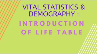 Life table Introduction Of Life Table Hindi [upl. by Lawan840]