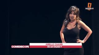 Comediscope  Amelle Chahbi [upl. by Aipotu]