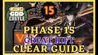 PHASE 15 CLEAR The Great Rift with Aramis SPEEDEMON  King God Castle [upl. by Ynna]