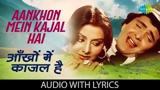 Aankhon Mein Kajal Hai  Lyrics  Doosara Aadmi  Lata Mangeshkar  Kishore Kumar  old Hindi Song [upl. by Negam]