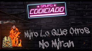 11 Grupo Codiciado  El Changuito Official Audio [upl. by Stacia]