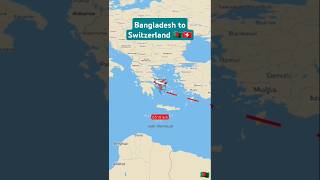 Distance Feom Bangladesh 🇧🇩to Switzerland 🇨🇭 geography bdnextgenmap yotubeshorts [upl. by Isis130]