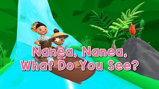 Nanea Nanea What Do You See Part 2 [upl. by Sanfred]