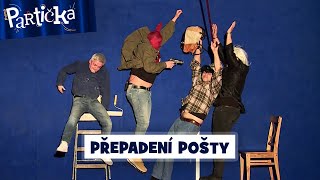 Partička Ptačí perspektiva Přepadení pošty [upl. by Kimmy]